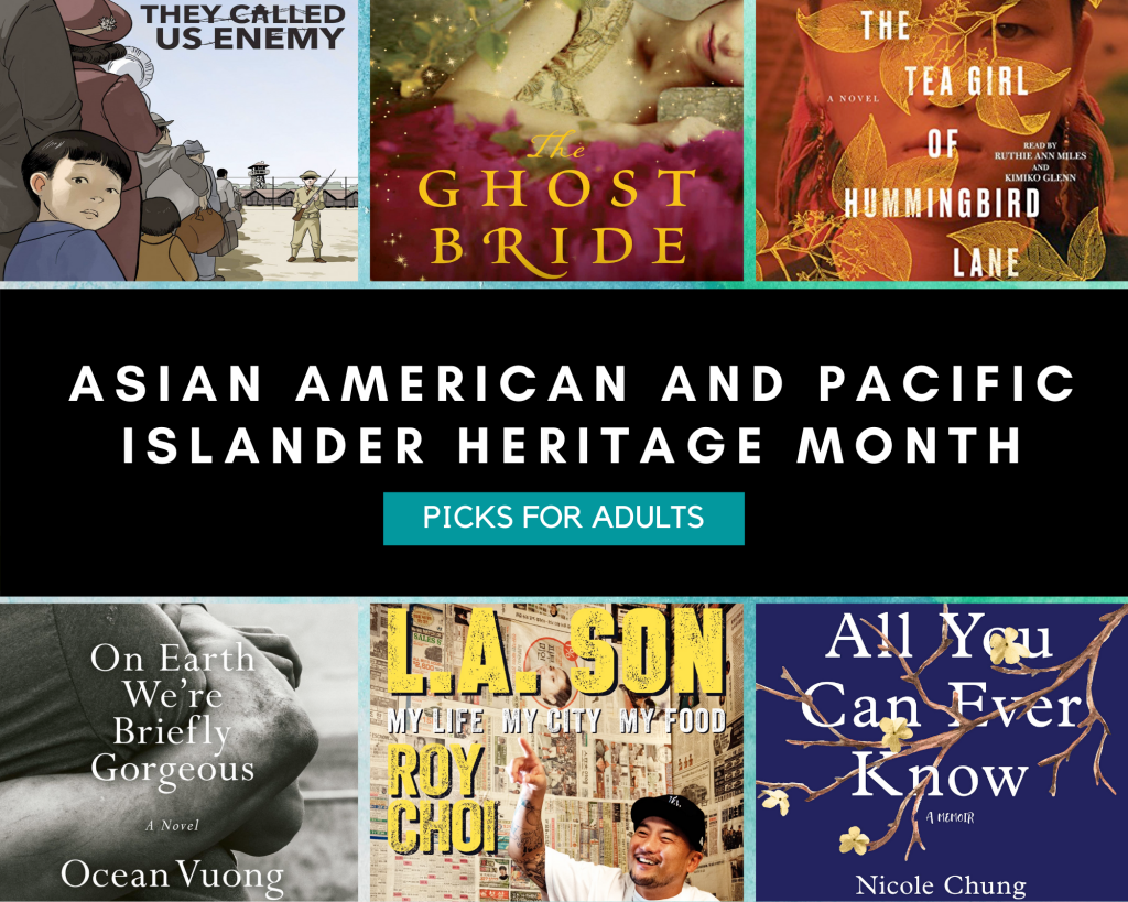 The cover of They Called Us Enemy by George Takei shows young George in line behind his parents at a Japanese-American concentration camp during World War II, with a fence and an armed guard in the distance.  The cover of The Ghost Bride by Yangsze Choo shows a woman in elegant dress, lying on her side with her arm outstretched in front of her, with magenta flowers, green leaves, and glistening gold stars creating a muted, magical effect in the foreground.  The cover of The Tea Girl of Hummingbird Lane by Lisa See shows a girl peering through several branches in the foreground of the picture, all in shades of orange and green.  The cover of On Earth We're Briefly Gorgeous by Ocean Vuong is a black and white photograph of one person embracing another from behind.  The cover of L.A. Son:  My Life, My City, My Food by Roy Choi shows the author in an L.A. baseball cap, with newspapers plastering the walls behind him, pointing at the title of the book.  The cover of All You Can Ever Know by Nicole Chung shows a brown branch with four white blossoms against a purple background, with the branch weaving through the white lettering of the title.