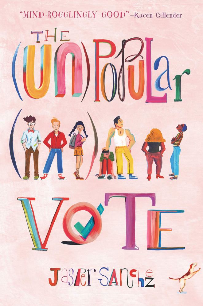 The book cover shows a diverse group of teens dressed for school, one with a backpack. The title is in bright multicolored letters of different fonts, against a pink background, with a blue check mark in the center of the "O" in the word "vote."