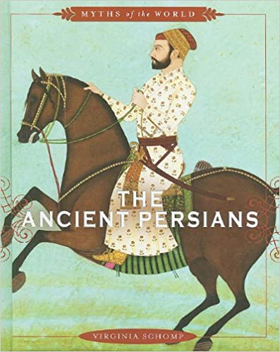 The cover depicts a Persian man astride a horse, with his sword in a scabbard aside as if he is going into battle. The horse's front legs are raised and the rider clutches its mane with one hand and the reins with the other.