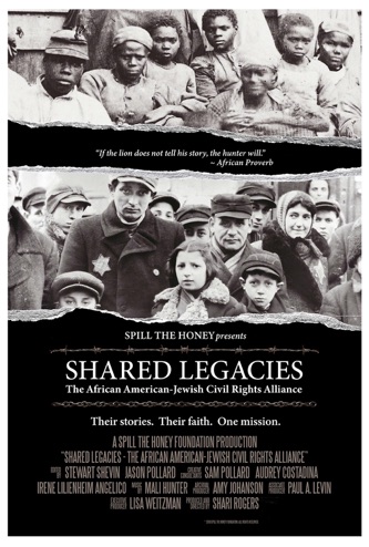 The Shared Legacy movie poster is all in grey scale, with a photo of a Black family shown on top and a Jewish family in the middle, with an African proverb separating them: If the lion does not tell his story, the hunter will.