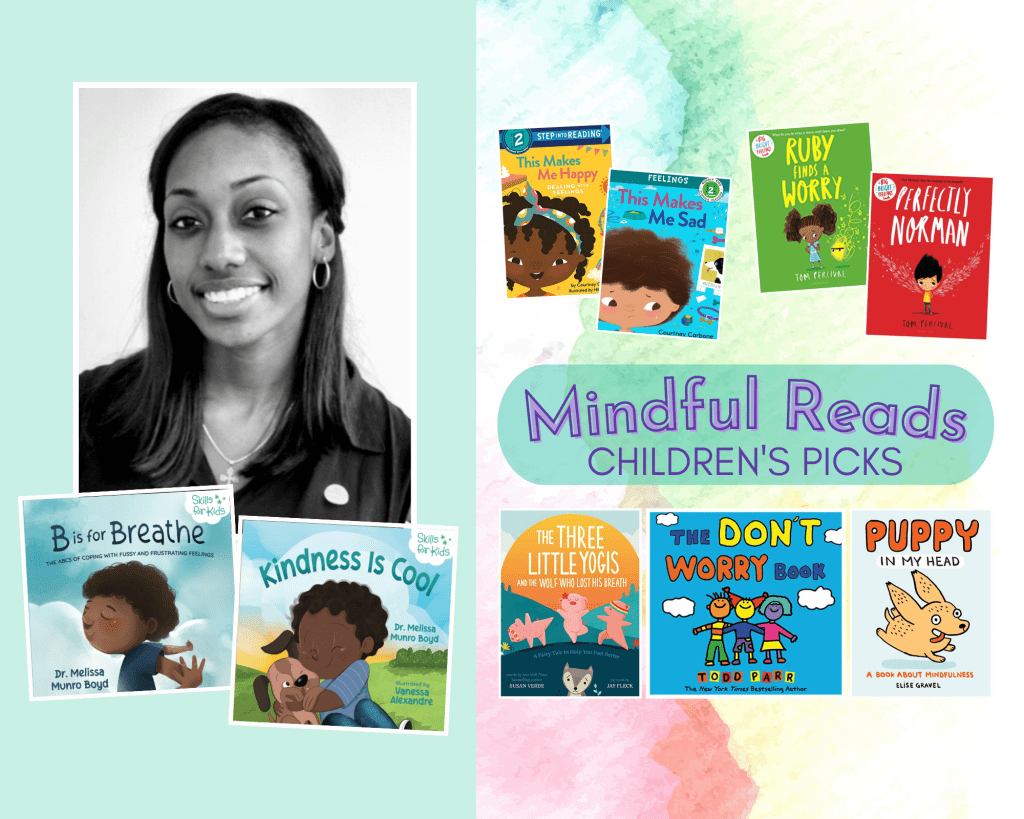 The collage shows a photograph of the speaker accompanied by two of her books: B is for Breathe and Kindness Is Cool. On the right are a selection of the other books promoted in the blog post, surrounding the title "Mindful Reads: Children's Picks."